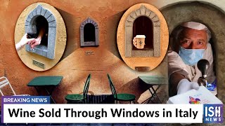 Wine Sold Through Windows in Italy