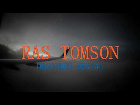 RAS TOMSON - DESORDEN MENTAL