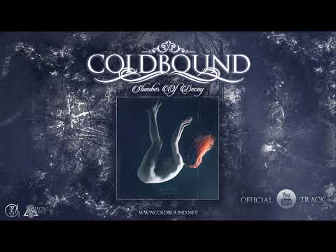 COLDBOUND - Slumber Of Decay - [ORCHESTRA VERSION] (OFFICIAL TRACK)