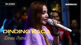 Download lagu DINDA RATNA - DINDING KACA. OM ULTRAS INDONESIA | PEMUDA PEMUDI BONDOT mp3