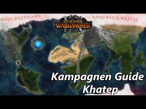 Meine Erfahrungen Khatep Kampagnen Guide komplett in Total War Warhammer 3