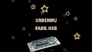 Download lagu #karaoke.                                                     UNDEN MU FADIL HSB Karaoke tanpa vokal mp3