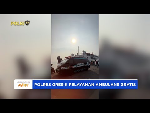 POLRES GRESIK SIAGAKAN LAYANAN AMBULANS GRATIS UNTUK MASYARAKAT
