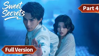 ENG SUB | Sweet Secrets | Full Version Part 4 | 甜秘密 | #ShenHaonan #ZhaoZilluo #YangZiyi