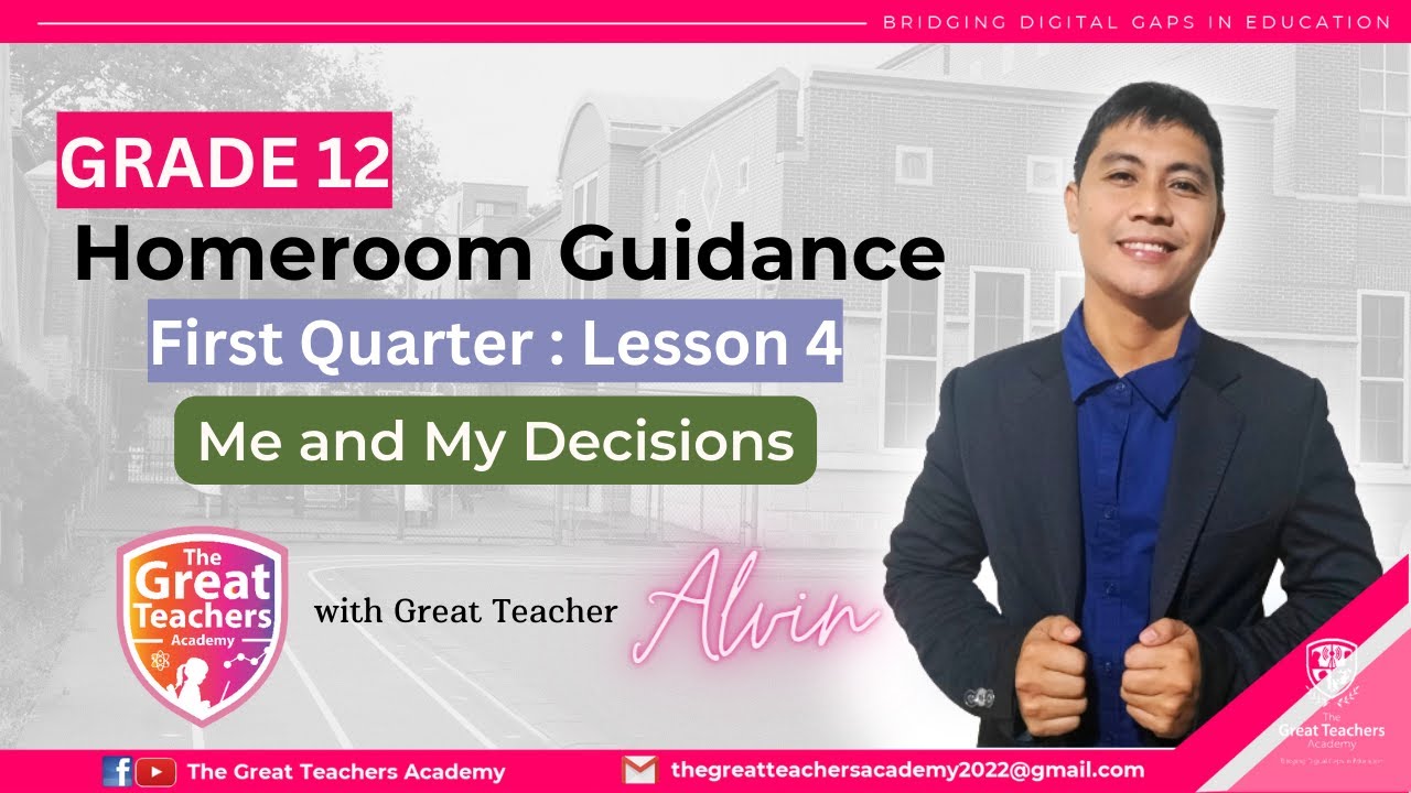Homeroom Guidance 12 l First Quarter: Lesson 4 