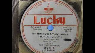Bing Crosby, Mills Brothers - MY HONEY'S LOVIN' ARMS