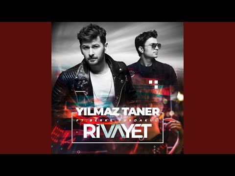 Rivayet (feat. Berke Yurdakul)
