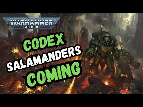 Salamanders Get Thier Own Codex | Warhammer 40k