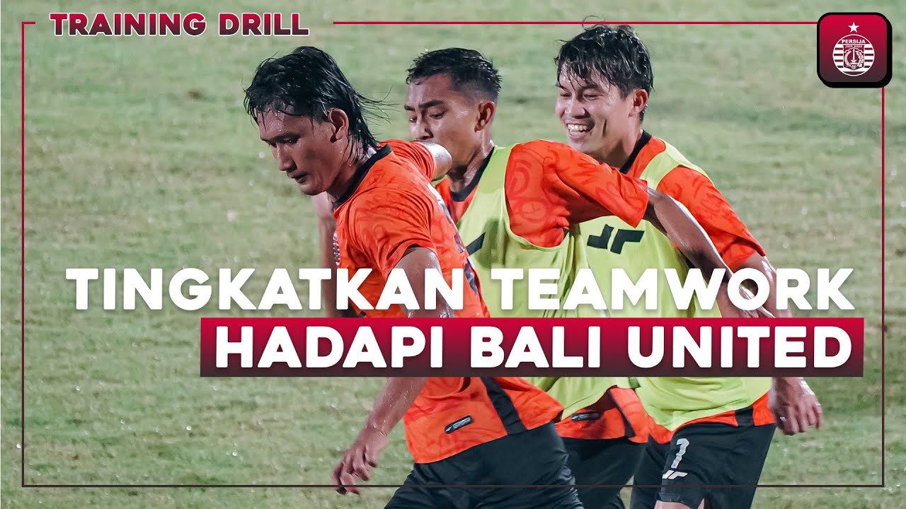 Skuad Persija Tingkatkan Kerja Sama Tim, Bersiap Hadapi Bali United | Training Drill