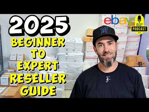 Beginner To Expert - Ultimate 2025 eBay Reseller Guide