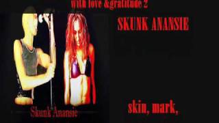 SKUNK ANANSIE  - Carmen Queasy - SKUNK &amp; NANCY  Daniela Parrozzani