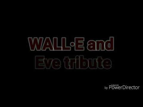 WALL·E and Eve tribute - Strangers