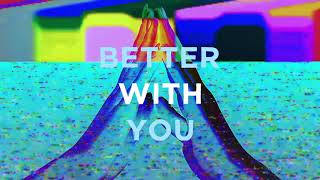3LAU &amp; Justin Caruso feat. Iselin - Better With You