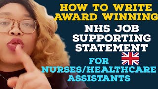 HOW TO WRITE SUPPORTING STATEMENT FOR NHS JOB APPLICATIONS FOR HEALTHCARE ASSISTANTS /NURSES  #nhs