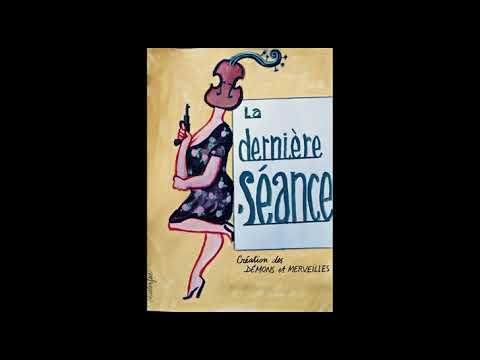 La Dernière Séance 