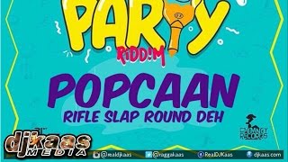 Popcaan - Rifle Slap Round Deh ▶After Party Riddim ▶Chimney Records ▶Dancehall 2015