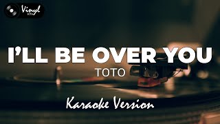 Download lagu I'll Be Over You - Toto (KARAOKE VERSION) mp3