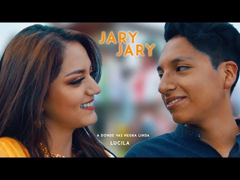 JARY JARY - A donde vas negra linda /Lucila D.R.A (Video Oficial )