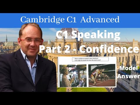 Cambridge C1 Advanced Speaking Part 2(CAE) - Confidence