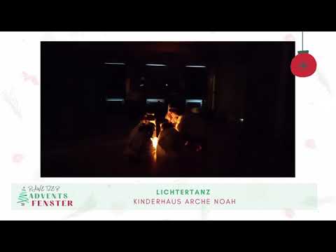 Rawetzer Adventsfenster vom 07.12.2021 – Kinderhaus Arche Noah