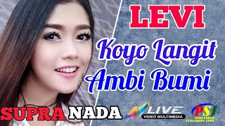 Download lagu KOYO LANGIT AMBI BUMI. Voc. LEVI, Campursari SUPRA NADA terbaru 2018 mp3 Download lagu KOYO LANGIT AMBI BUMI. Voc. LEVI, Campursari SUPRA NADA terbaru 2018 mp3