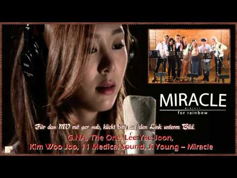 G NA, The One, Lee Yae Joon, Kim Woo Joo, 11 Medical Sound, Ji Young – Miracle k-pop [german sub]