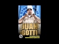 sippaz-juan gotti
