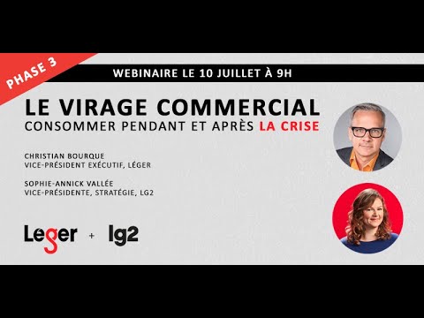 , title : 'Le virage commercial - Naviguer l'après crise (Phase 3 de l'étude Léger x lg2)'