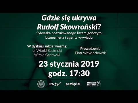 Gdzie się ukrywa Rudolf Skowroński❓ – cykl Tajemnice bezpieki