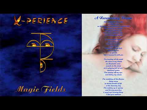 03 A Neverending Dream / X-Perience ~ Magic Fields (Complete Album with Lyrics)