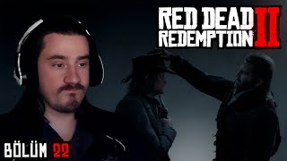 ÜZÜCÜ VEDA | RED DEAD REDEMPTION 2 | BÖLÜM 22