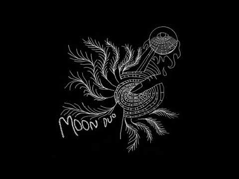 Moon Duo - Escape  (Full Album)