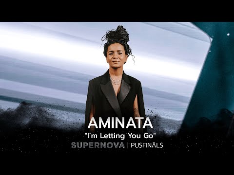 Aminata “I’m Letting You Go” | Supernova2022 PUSFINĀLS