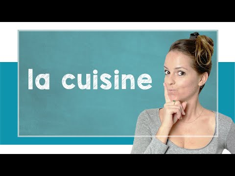 How to... Talk About the Kitchen in French? - B1/B2