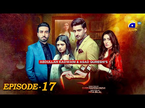 Zakham | Episode 17 |  Sehar Khan | Aagha Ali | Sidra Niazi #pakistanidrama #fyp #india #tranding