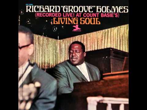 Richard "Groove" Holmes  The Girl from Ipanema
