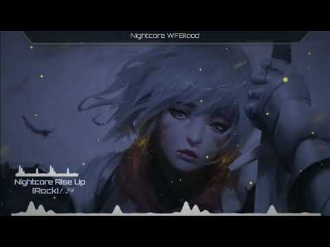 「Nightcore」- Rise up