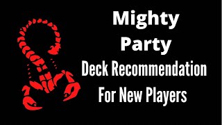 Mighty Party:  Adam Warlord Deck Recommendation Fo