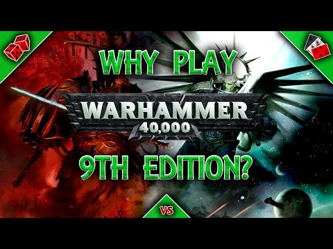 Why Play Warhammer 40K 9th Edition?