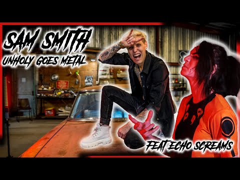SAM SMITH - Unholy GOES METAL (Cover by K Enagonio & Echo Screams)