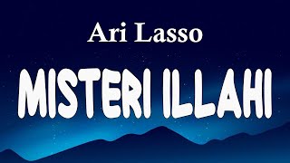Download lagu Ari Lasso - Misteri Ilahi (Lirik Video ) mp3