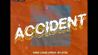 King Louie - Accident