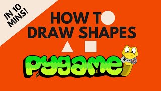 Drawing Shapes In Pygame - Beginner Tutorial