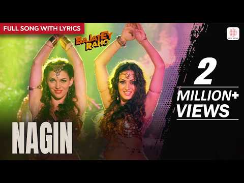 Nagin (Lyrical) — watch video