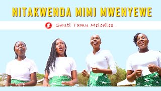 Download lagu Nitakwenda Mimi Mwenyewe Sauti Tamu Melodies Wimbo... mp3