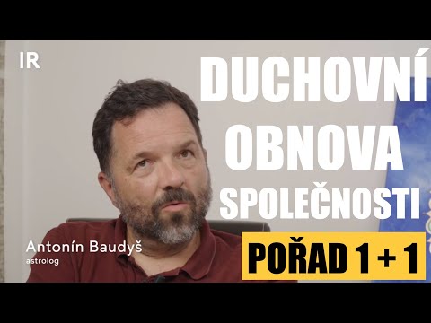Sebepoznání je největší hodnotou | Antonín Baudyš 1+1