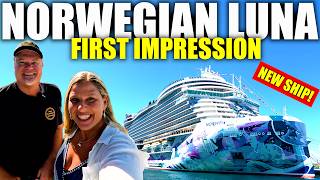 BOARDING NORWEGIAN LUNA -NCL'S NEWEST SHIP! Our Honest First Impression? #NCL