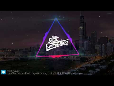 Kevin Faye & Johnny Edlind - Unfollow ( Audio)