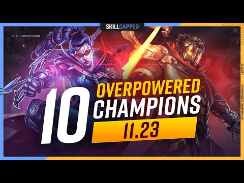 The 10 MOST OP CHAMPIONS in Preseason 11.23 - League of Legends