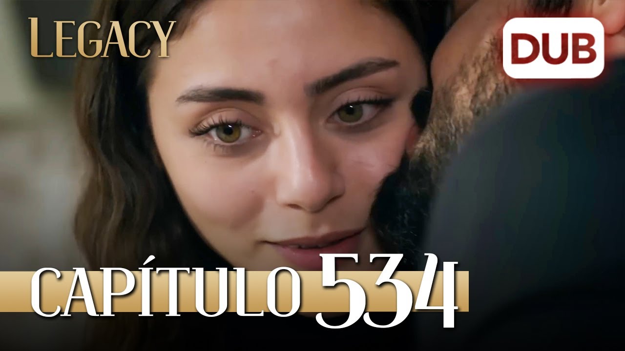 Legacy Capítulo 534 | Doblado al Español (Temporada 2)